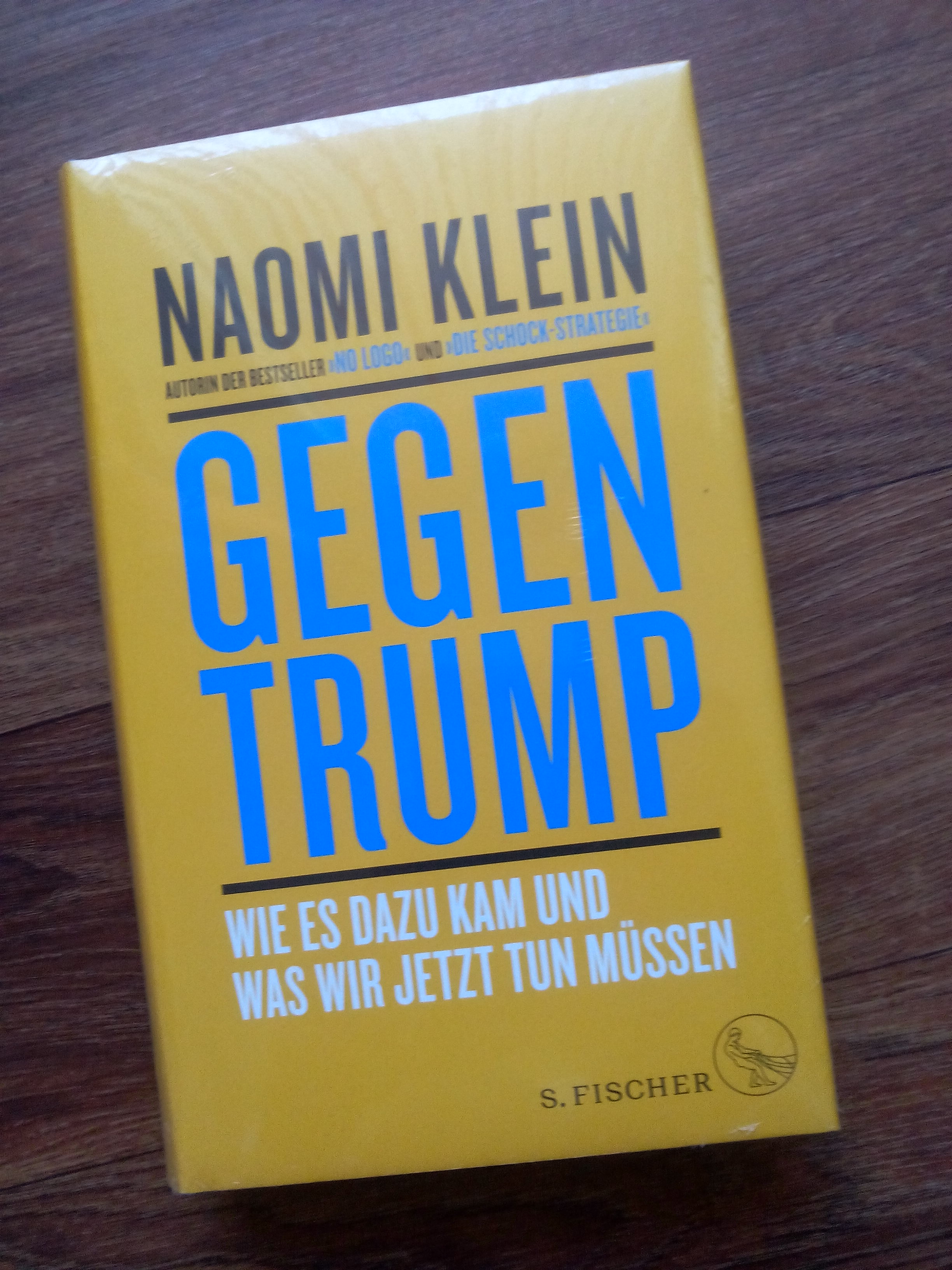 [Rezension] "Gegen Trump" von Naomi Klein