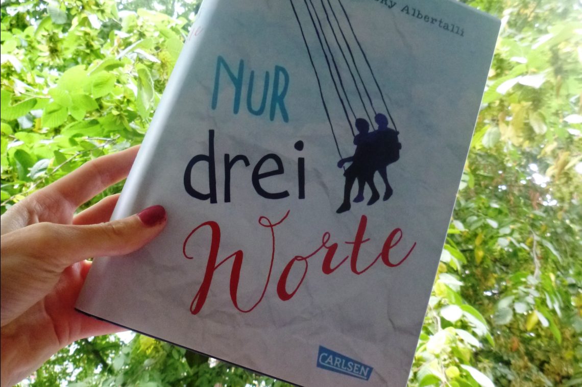 [Rezension] "Nur drei Worte" in Buch und Film