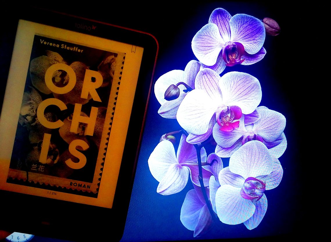 [Rezension] Leidenschaft für Orchideen: "Orchis" von Verena Stauffer