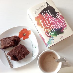 [Kurzrezension] "Ich, Eleanor Oliphant" von Gail Honeyman