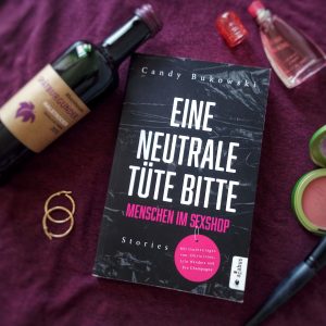 Keine Scheu vor der eigenen Sexualität: "Eine neutrale Tüte bitte. Menschen im Sexshop" von Candy Bukowski