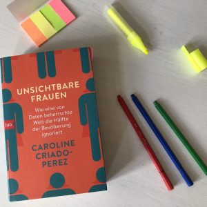 Unsichtbare Frauen von Caroline Criado Pérez