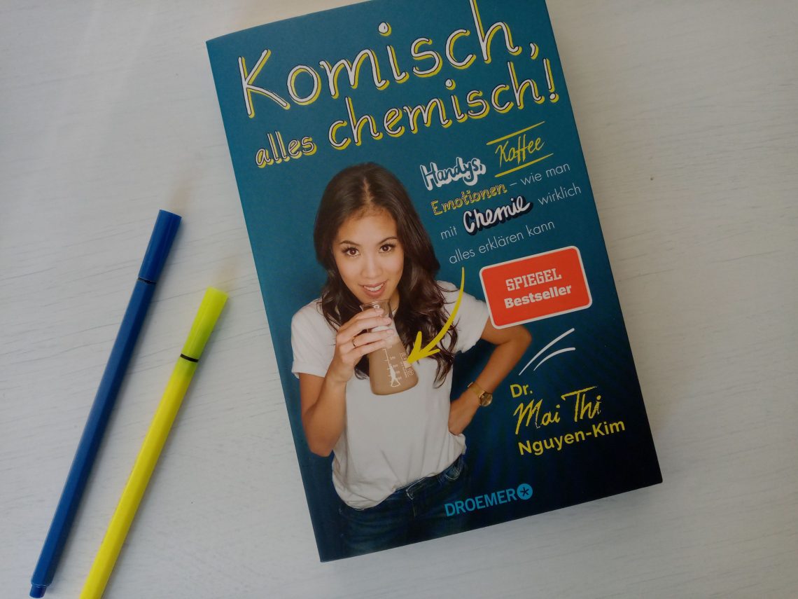 "Komisch, alles chemisch" von Mai Thi Nguyen-Kim