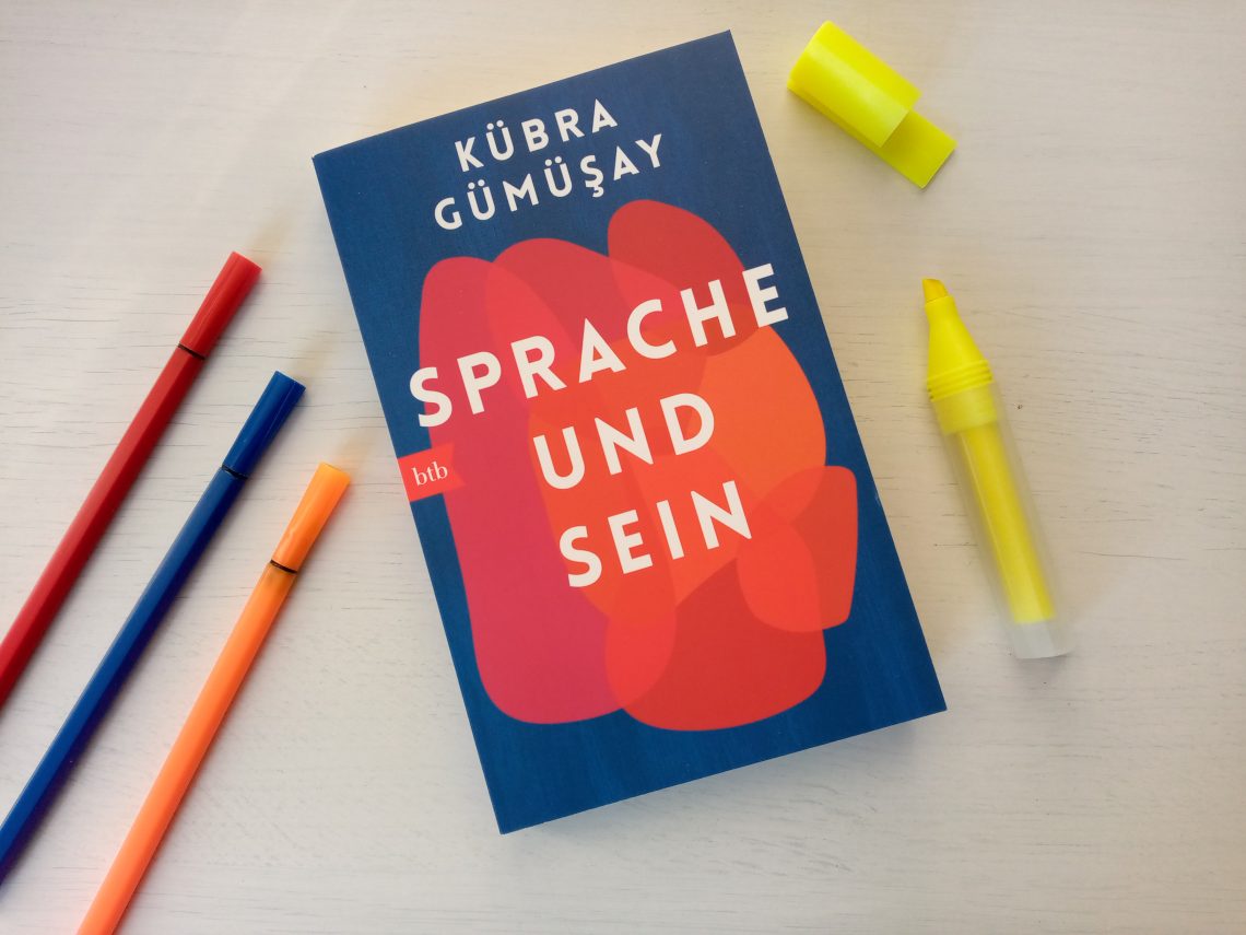 Sprache & Sein von Kübra Gümüsay