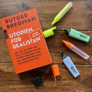 "Utopien für Realisten" von Rutger Bregman