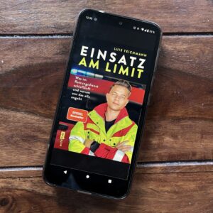 "Einsatz am Limit" von Luis Teichmann