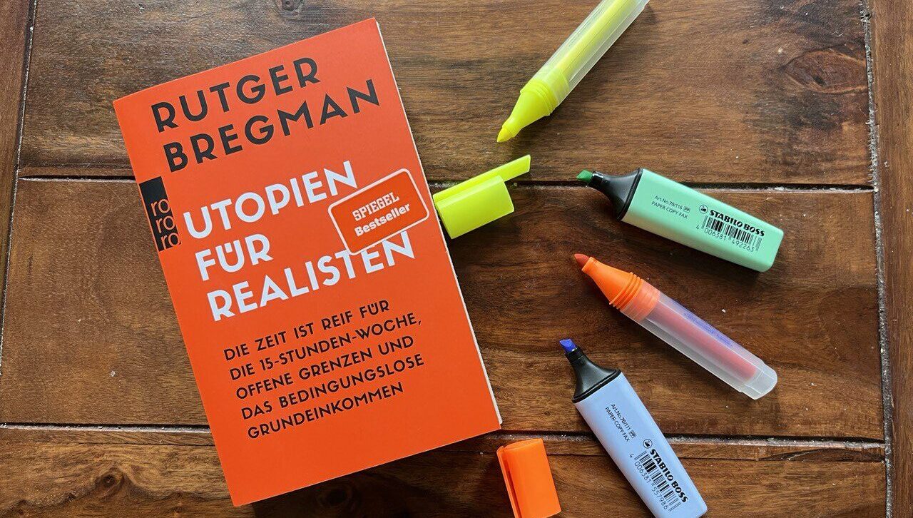 [Rezension] "Utopien für Realisten" von Rutger Bregman